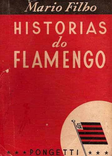 Historias do Flamengo (1ª Edição) 