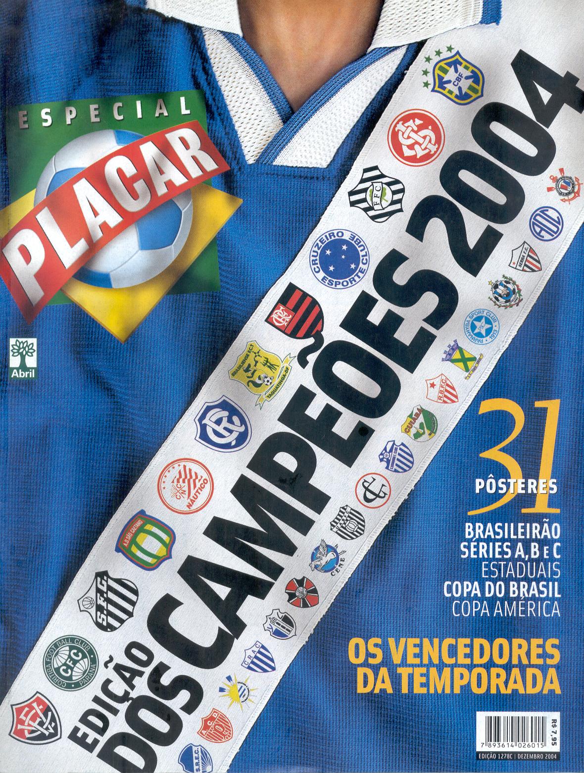 Revista PLACAR - Edição dos Campeões de 2004