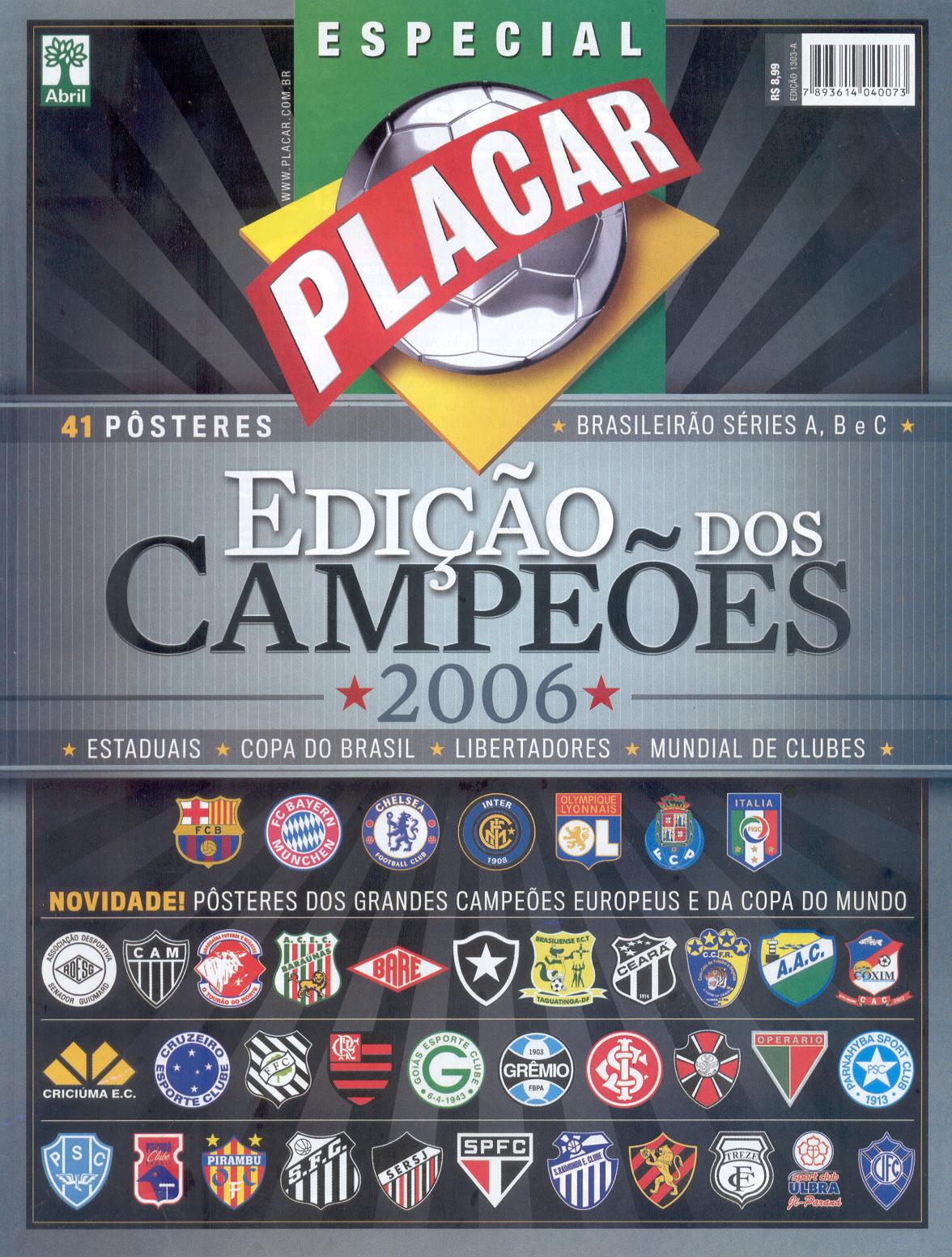 Revista PLACAR - Edição dos Campeões de 2006