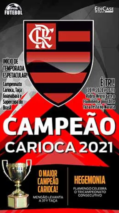 Revista Poster EdiCase - Flamengo Tri Campeão Carioca 2021